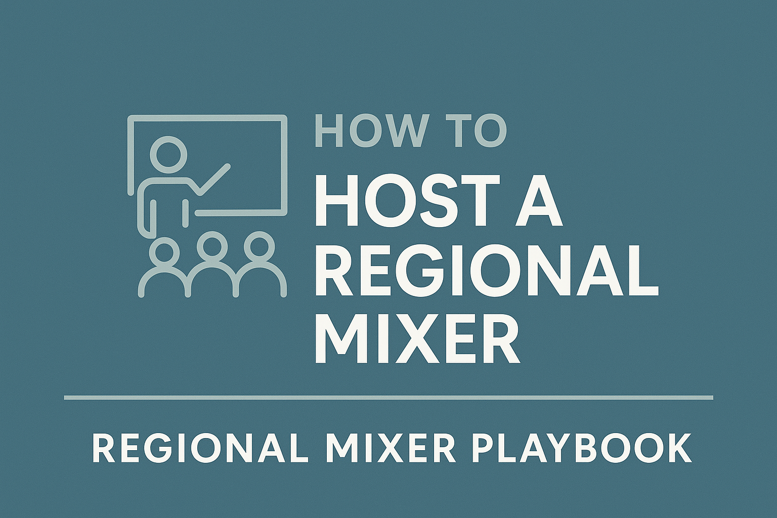 How to Host a Regional Mixer