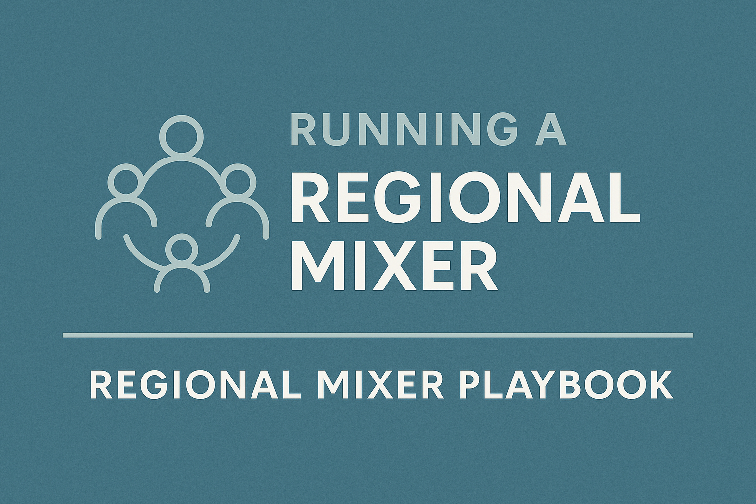 Running a Regional Mixer 